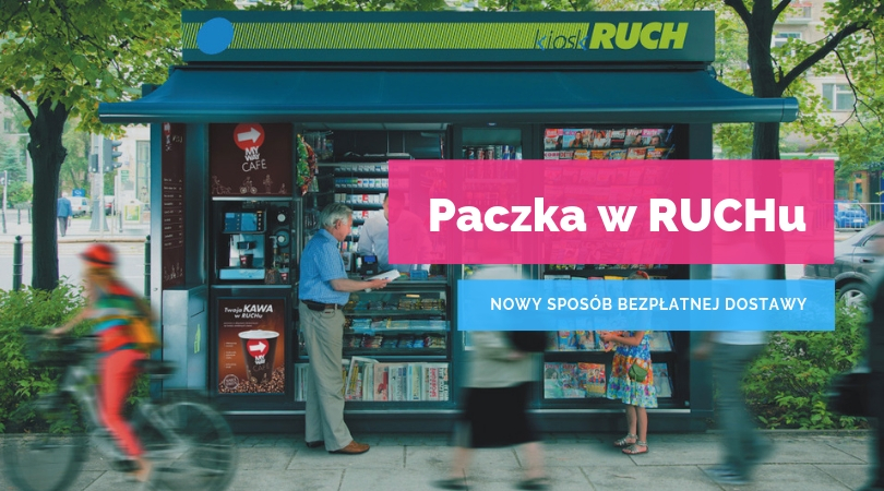 PACZKA W RUCHU - nowa forma dostawy w naszym sklepie