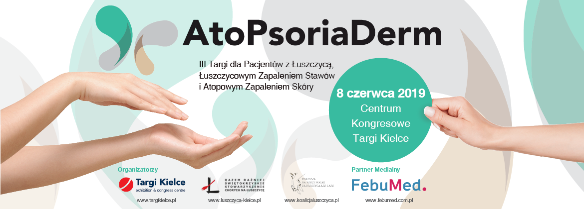 AtoPsoriaDerm po raz trzeci już 8 czerwca w Targach Kielce